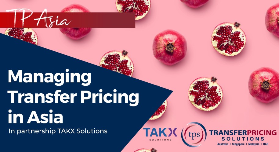 TAKX - Managing Transfer Pricing in Asia - 5th Run