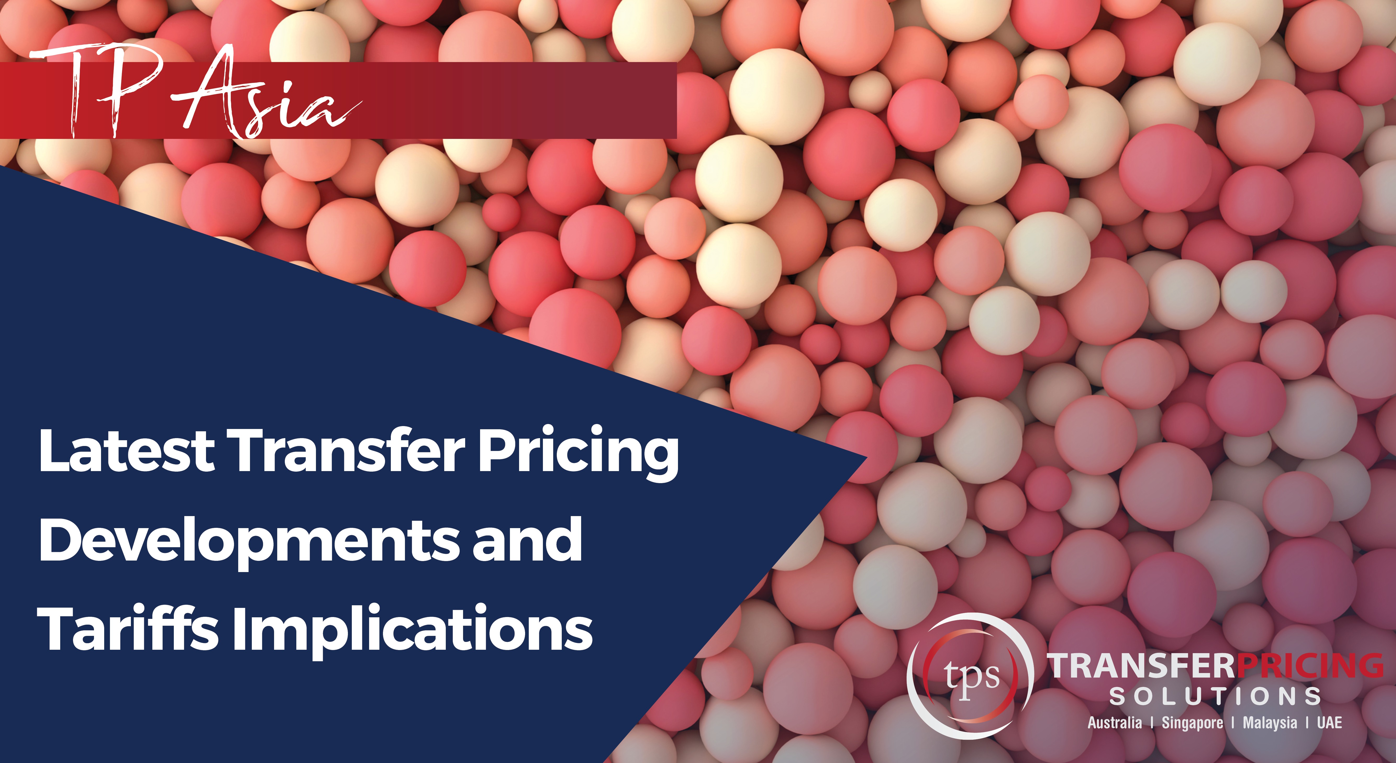 ISCA - Latest Transfer Pricing Developments and Tariffs Implications